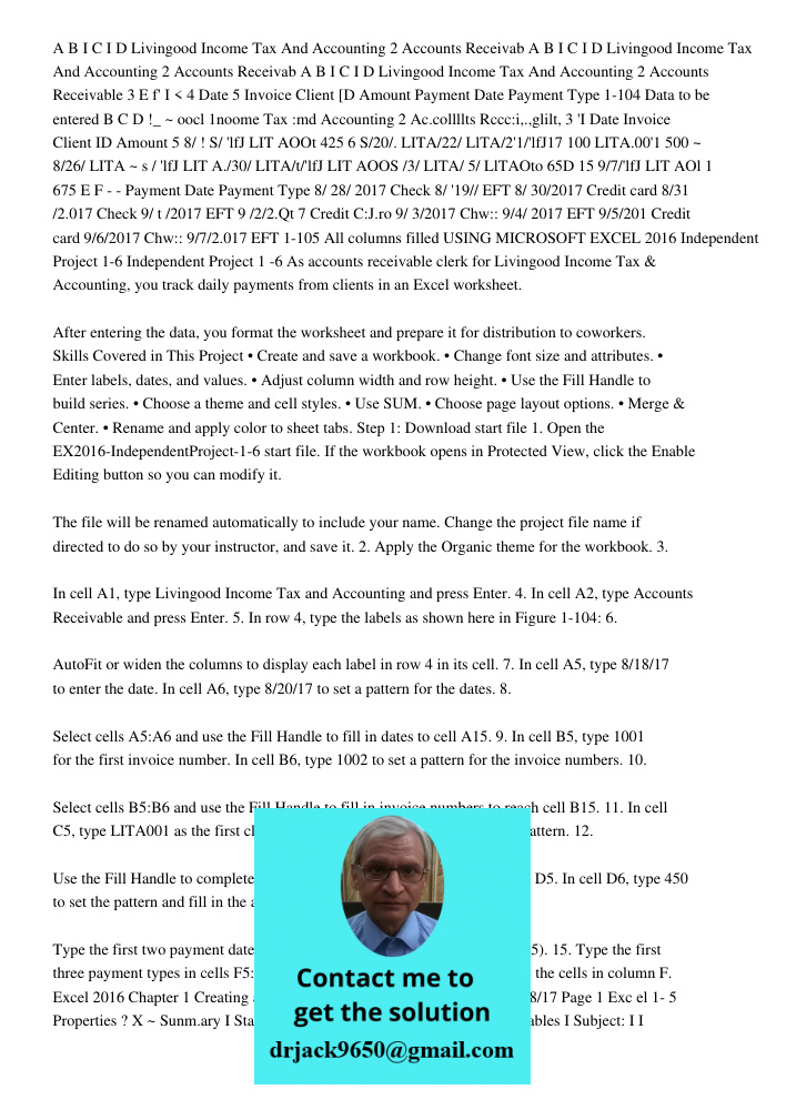 A B I C I D Livingood Income Tax And Accounting 2 Accounts Receivable 3 E f' I < 4 Date 5 Invoice Client [D Amount Payment Date Payment Type 1-104 Data to be en
