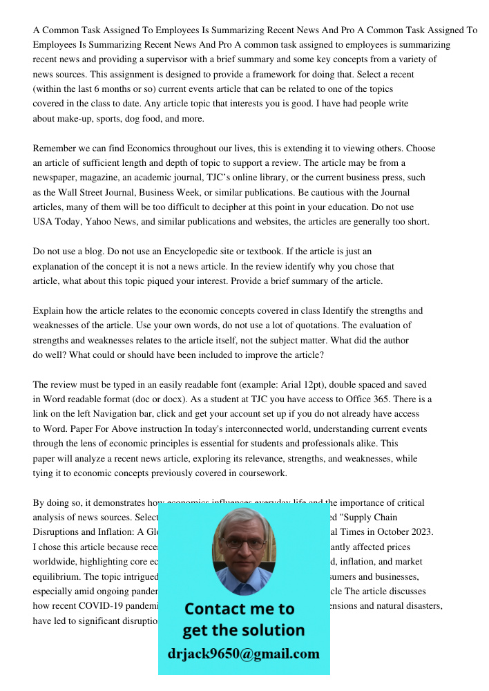 A common task assigned to employees is summarizing recent news and providing a supervisor with a brief summary and some key concepts from a variety of news sour