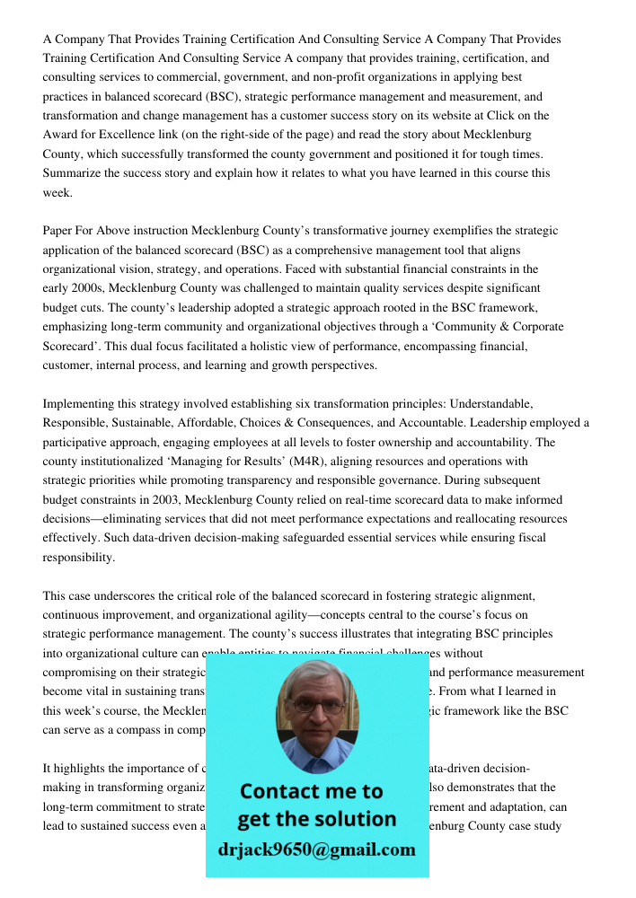 A company that provides training, certification, and consulting services to commercial, government, and non-profit organizations in applying best practices in b