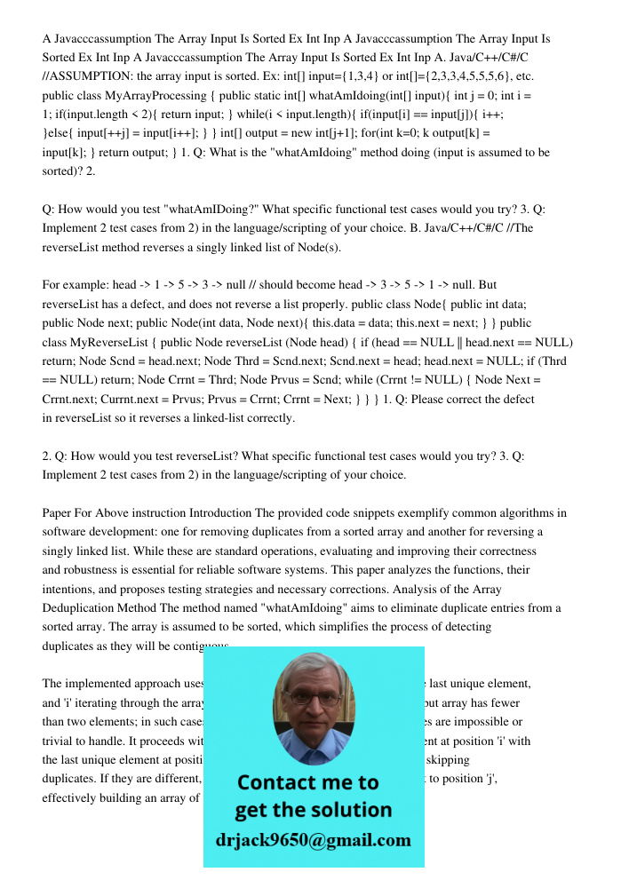 A Javacccassumption The Array Input Is Sorted Ex Int Inp A. Java/C++/C#/C //ASSUMPTION: the array input is sorted. Ex: int[] input={1,3,4} or int[]={2,3,3,4,5,5