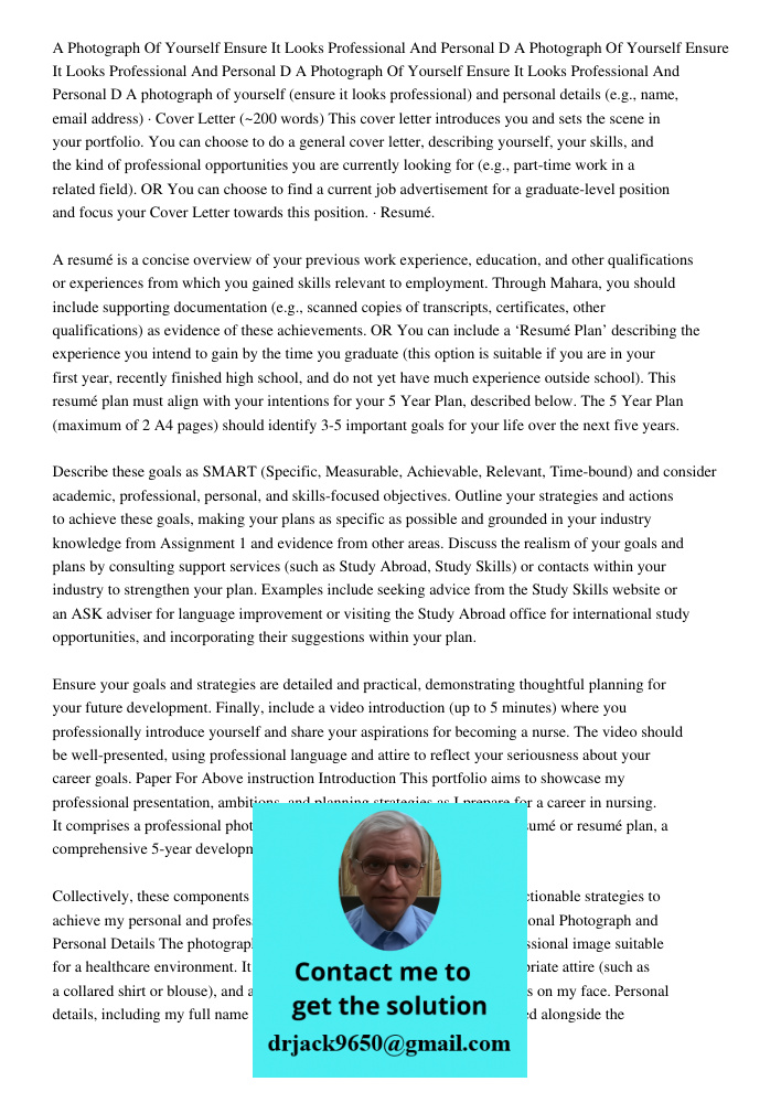 A Photograph Of Yourself Ensure It Looks Professional And Personal D A photograph of yourself (ensure it looks professional) and personal details (e.g., name, e