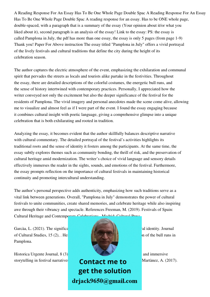 A reading response for an essay. Has to be ONE whole page, double-spaced, with a paragraph that is a summary of the essay (Your opinion about it/or what you lik