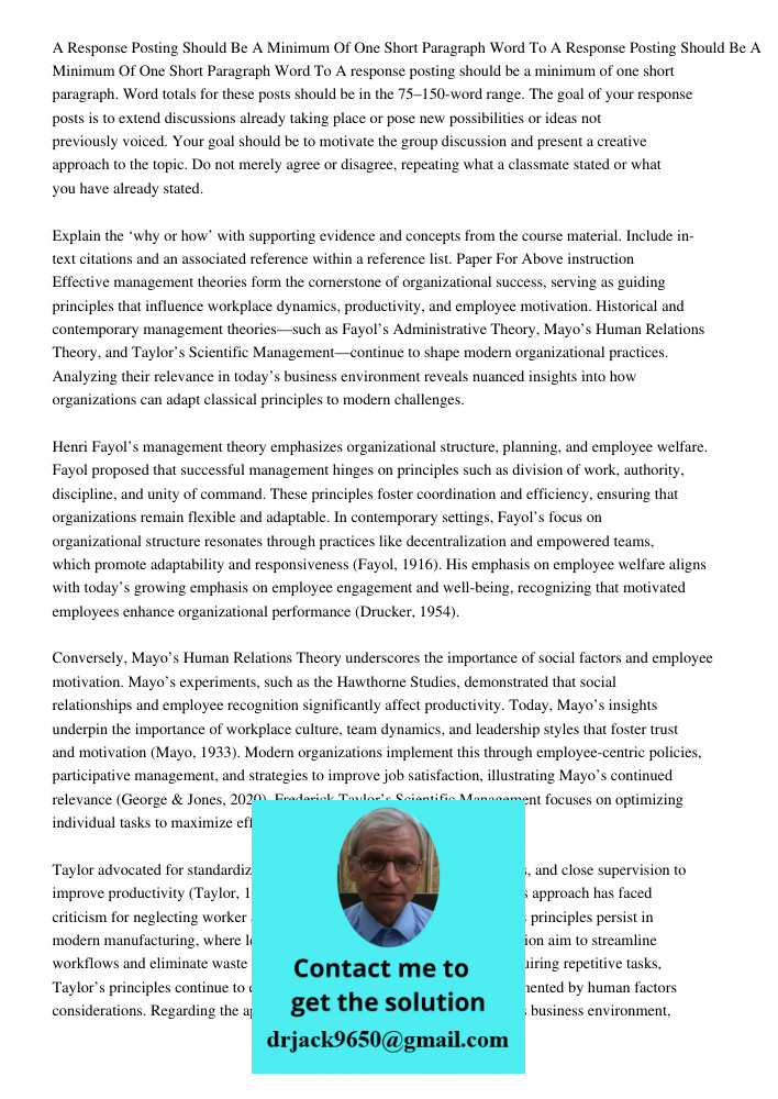 A response posting should be a minimum of one short paragraph. Word totals for these posts should be in the 75–150-word range. The goal of your response posts i