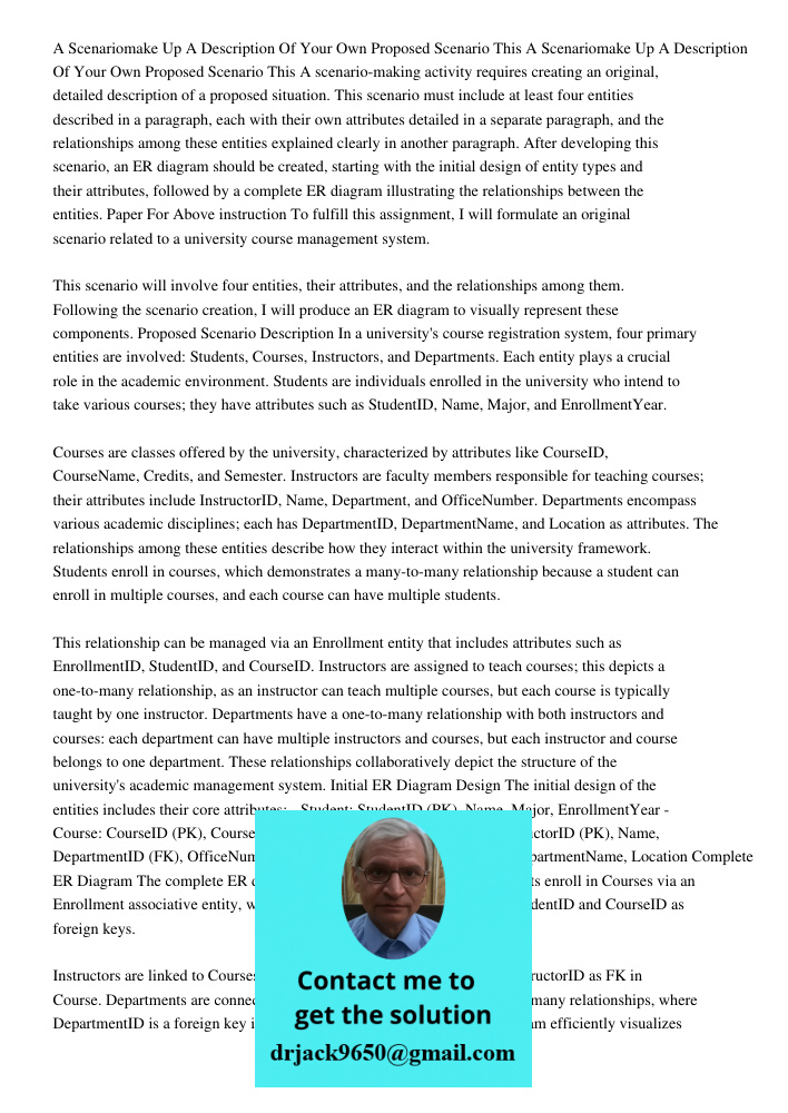 A scenario-making activity requires creating an original, detailed description of a proposed situation. This scenario must include at least four entities descri