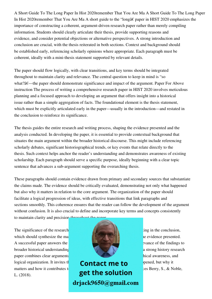 A short guide to the “long” paper in HIST 2020 emphasizes the importance of constructing a coherent, argument-driven research paper rather than merely compiling