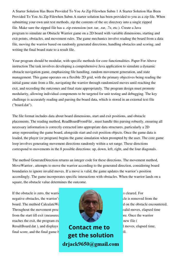 A starter solution has been provided to you as a zip file. When submitting your own unit test methods, zip the contents of the src directory into a single zippe