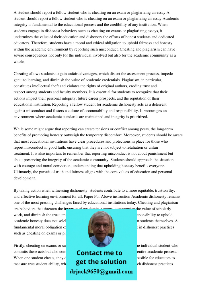 Academic integrity is fundamental to the educational process and the credibility of any institution. When students engage in dishonest behaviors such as cheatin