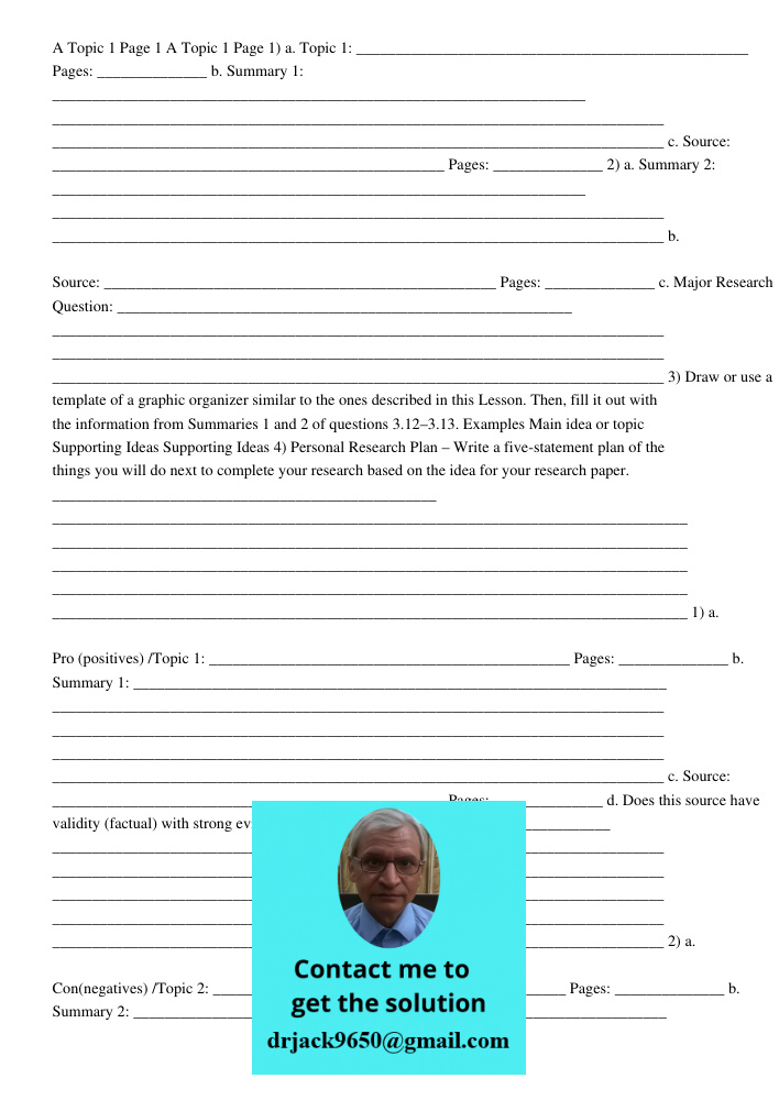 1) a. Topic 1: __________________________________________________ Pages: ______________ b. Summary 1: __________________________________________________________