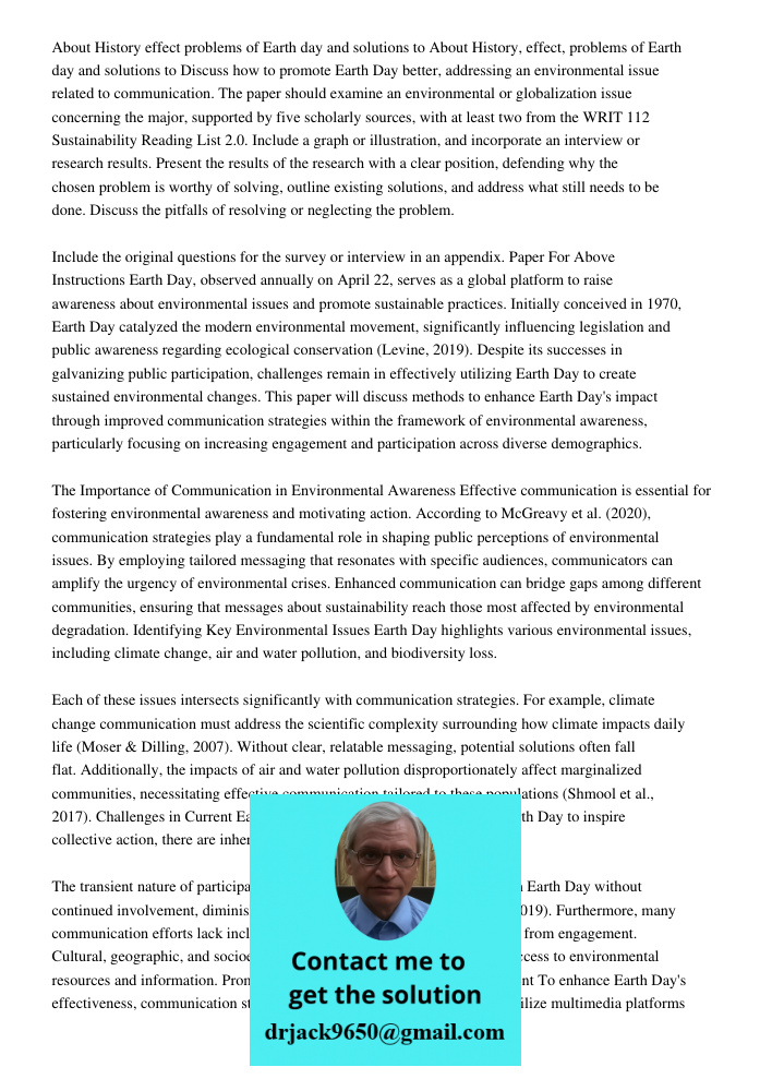 Discuss how to promote Earth Day better, addressing an environmental issue related to communication. The paper should examine an environmental or globalization 