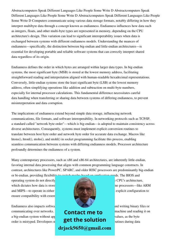 Abstractcomputers Speak Different Languages Like People Some Write D Computers communicate using various data storage formats, notably differing in how they int