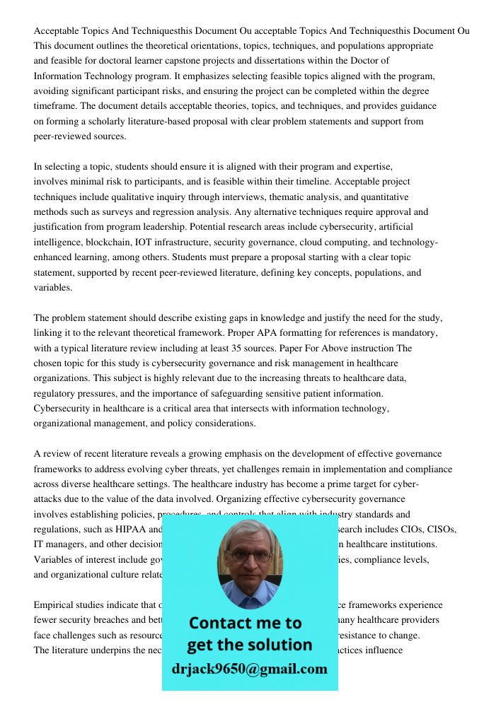 This document outlines the theoretical orientations, topics, techniques, and populations appropriate and feasible for doctoral learner capstone projects and dis