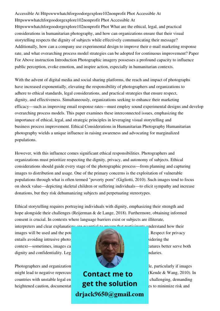 Accessible At Httpswwwhatchforgoodorgexplore102nonprofit Phot What are the ethical, legal, and practical considerations in humanitarian photography, and how can