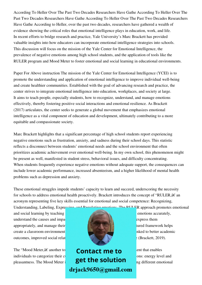 According To Heller Over The Past Two Decades Researchers Have Gathe According to Heller, over the past two decades, researchers have gathered a wealth of evide