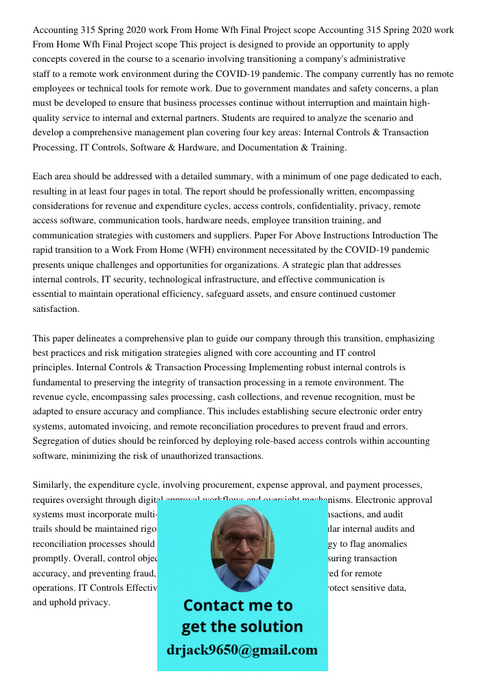 This project is designed to provide an opportunity to apply concepts covered in the course to a scenario involving transitioning a company's administrative staf