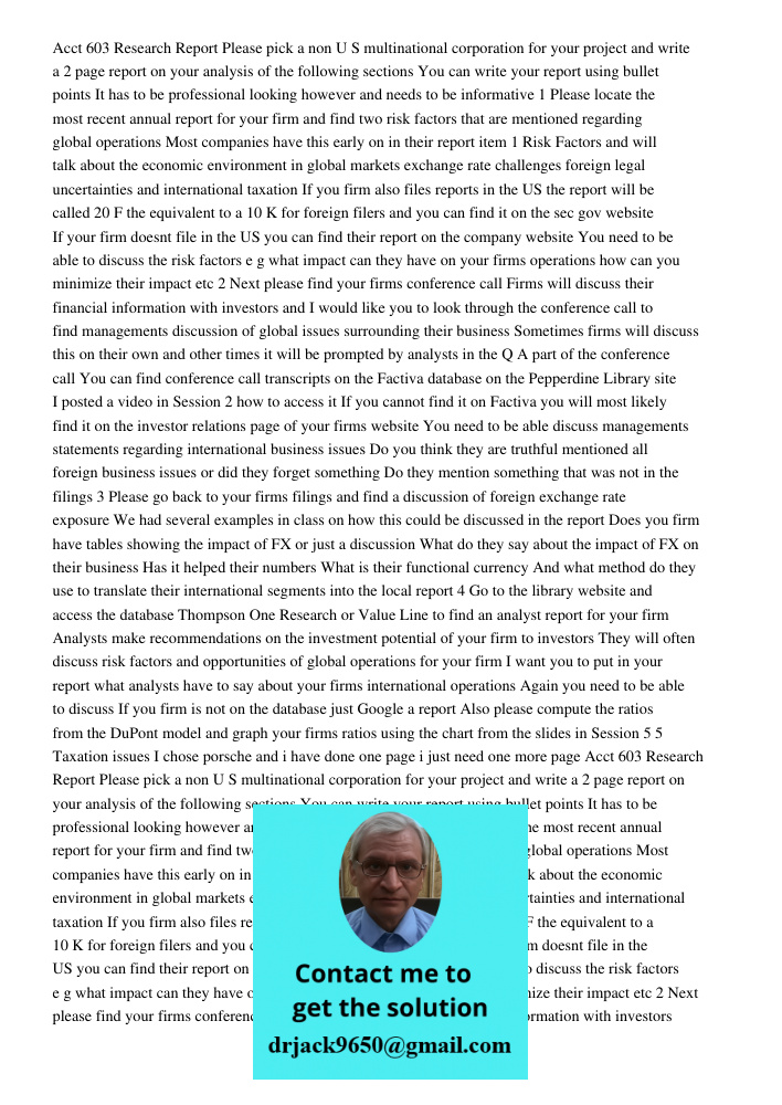 Acct 603 Research Report Please pick a non U S multinational corporation for your project and write a 2 page report on your analysis of the following sections Y