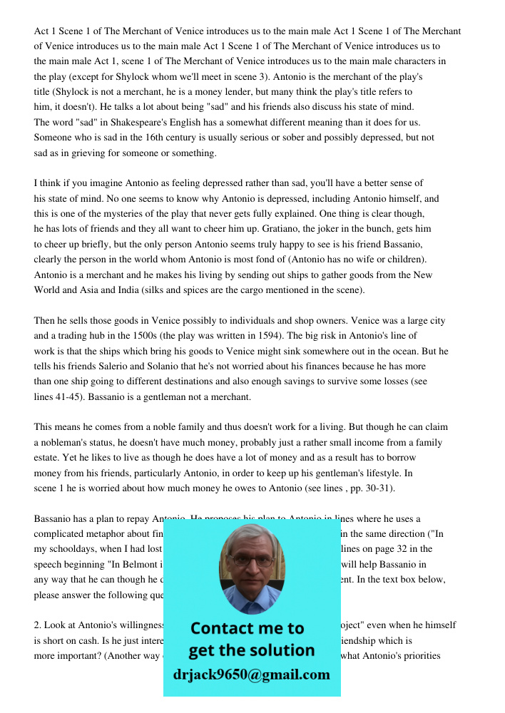 Act 1 Scene 1 of The Merchant of Venice introduces us to the main male Act 1, scene 1 of The Merchant of Venice introduces us to the main male characters in the