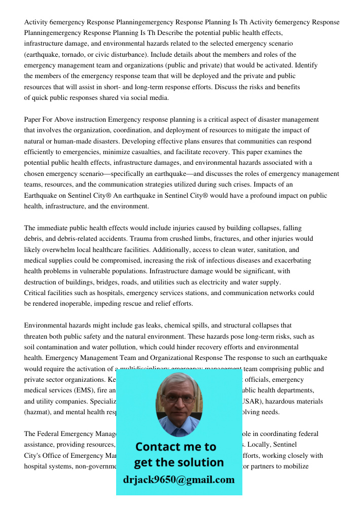 Describe the potential public health effects, infrastructure damage, and environmental hazards related to the selected emergency scenario (earthquake, tornado, 