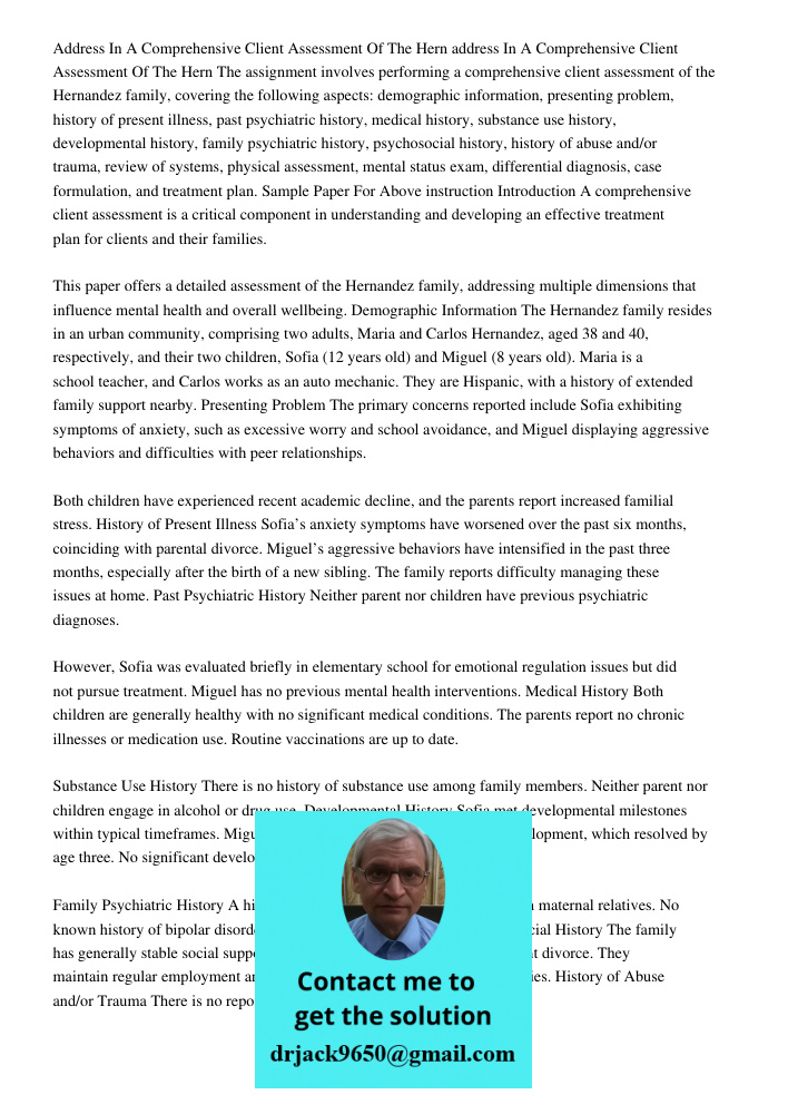 The assignment involves performing a comprehensive client assessment of the Hernandez family, covering the following aspects: demographic information, presentin