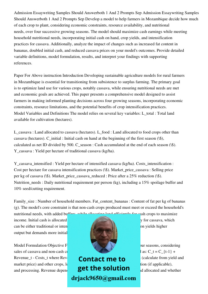 Develop a model to help farmers in Mozambique decide how much of each crop to plant, considering economic constraints, resource availability, and nutritional ne