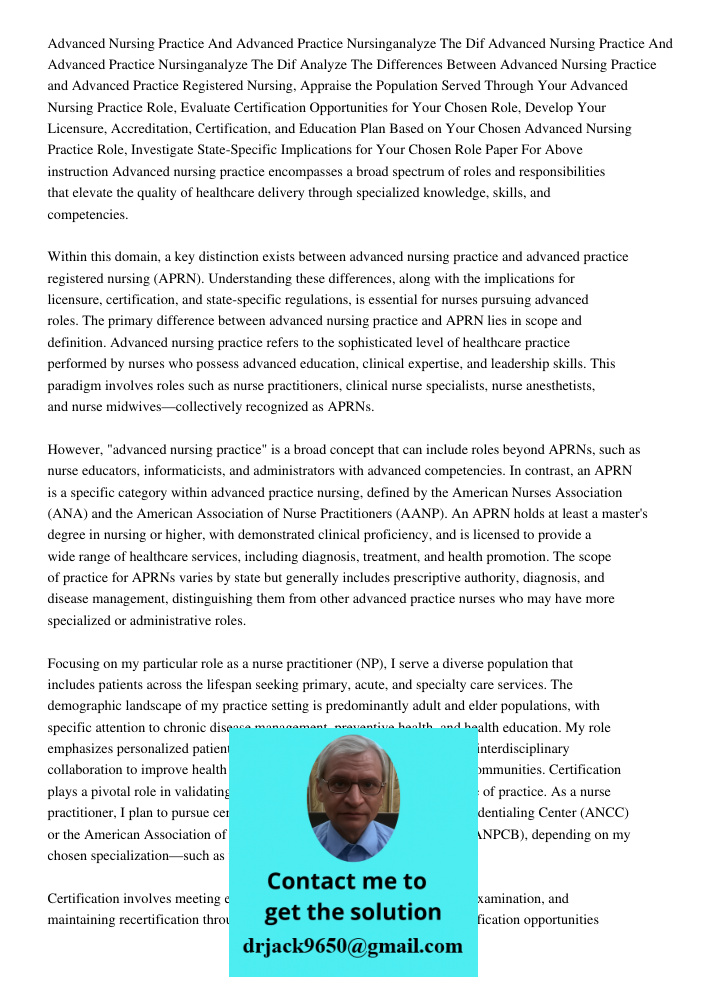 Analyze The Differences Between Advanced Nursing Practice and Advanced Practice Registered Nursing, Appraise the Population Served Through Your Advanced Nursing
