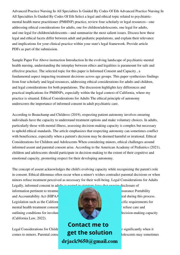Select a legal and ethical topic related to psychiatric-mental health nurse practitioner (PMHNP) practice, review four scholarly or legal resources—one addressi