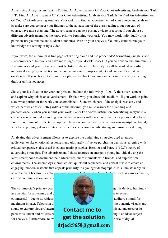 Advertising Analysisyour Task Is To Find An Advertisement Of Your Choi Advertising Analysis Your task is to find an advertisement of your choice and analyze it;