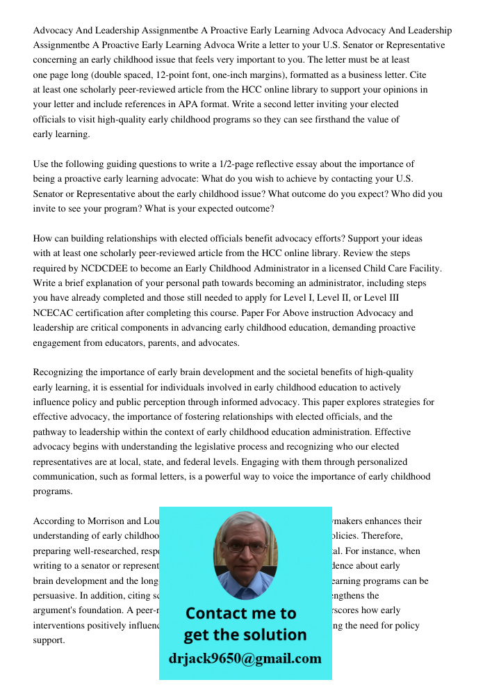Write a letter to your U.S. Senator or Representative concerning an early childhood issue that feels very important to you. The letter must be at least one page