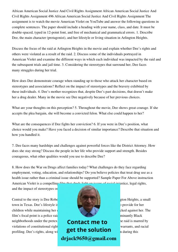 African American Social Justice And Civil Rights Assignment The assignment is to watch the movie American Violet on YouTube and answer the following questions i