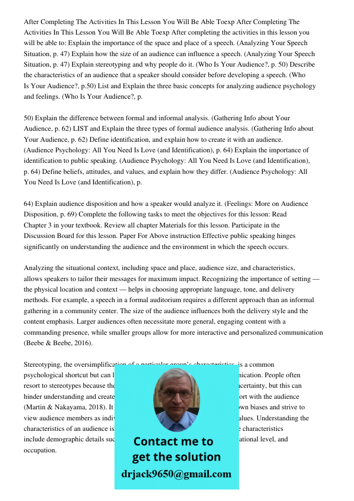 After completing the activities in this lesson you will be able to: Explain the importance of the space and place of a speech. (Analyzing Your Speech Situation,