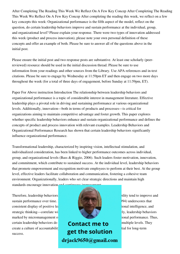 After completing the reading this week, we reflect on a few key concepts this week: Organizational performance is the fifth aspect of the model, reflect on the 