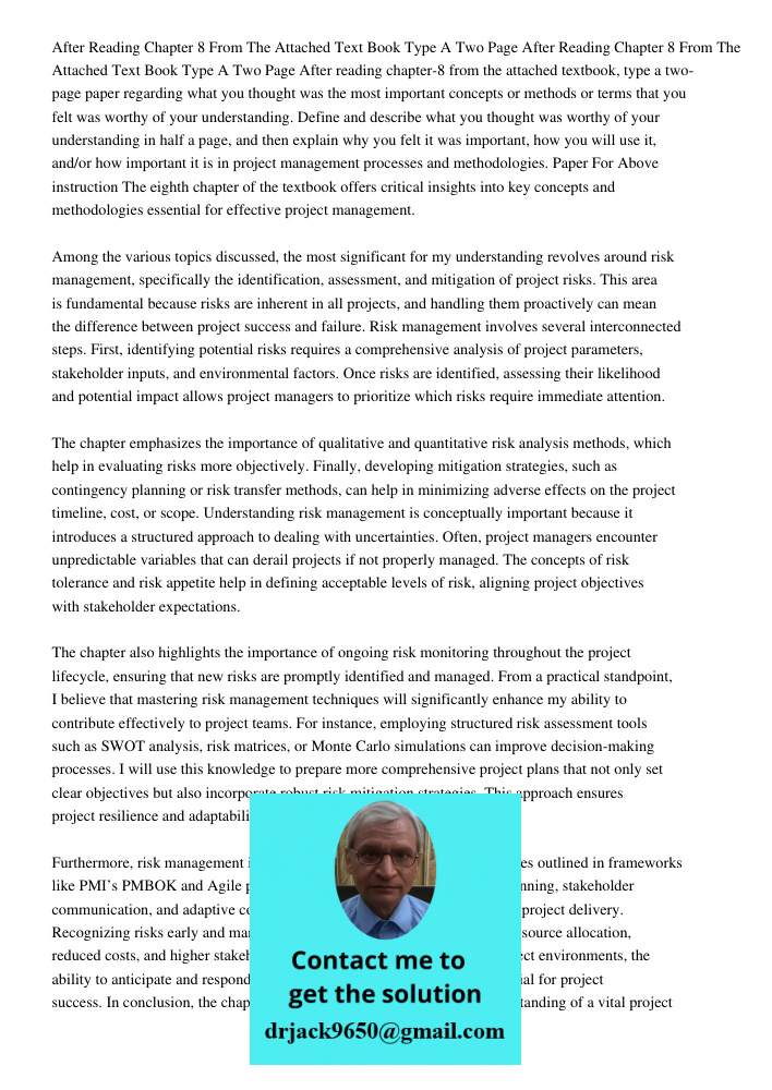 After reading chapter-8 from the attached textbook, type a two-page paper regarding what you thought was the most important concepts or methods or terms that yo