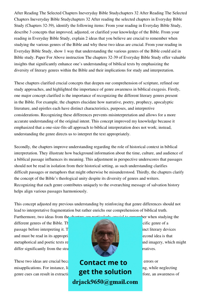 After reading the selected chapters in Everyday Bible Study (Chapters 32-39), identify the following items: From your reading in Everyday Bible Study, describe 