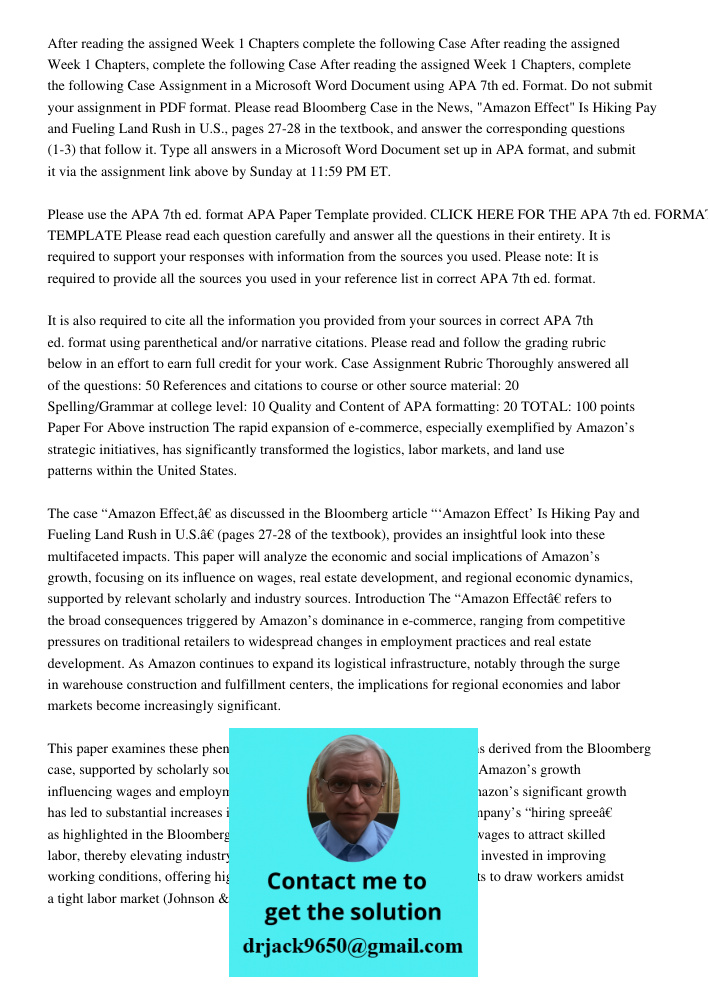 After reading the assigned Week 1 Chapters, complete the following Case Assignment in a Microsoft Word Document using APA 7th ed. Format. Do not submit your ass