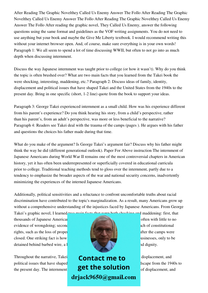 After Reading The Graphic Novelthey Called Us Enemy Answer The Follo After reading the graphic novel, They Called Us Enemy, answer the following questions using