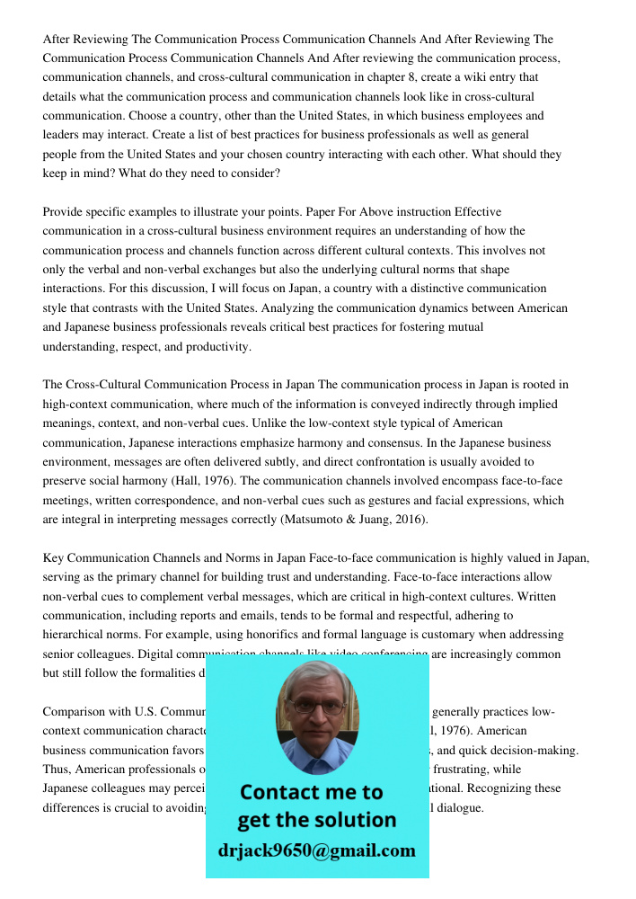 After reviewing the communication process, communication channels, and cross-cultural communication in chapter 8, create a wiki entry that details what the comm