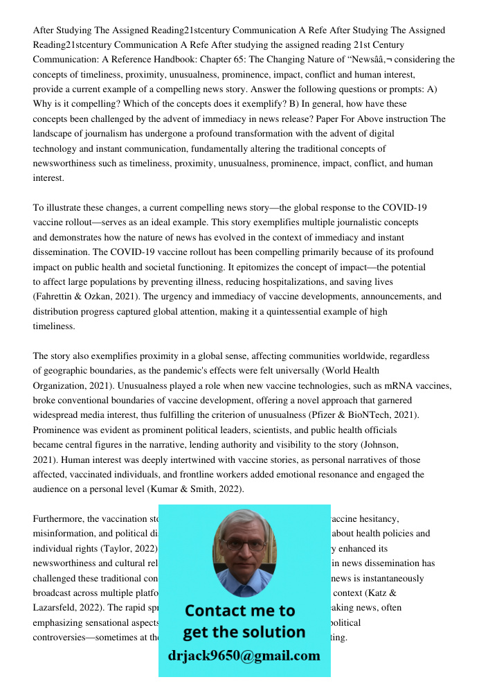 After studying the assigned reading 21st Century Communication: A Reference Handbook: Chapter 65: The Changing Nature of “Newsâ€ considering the concepts of tim