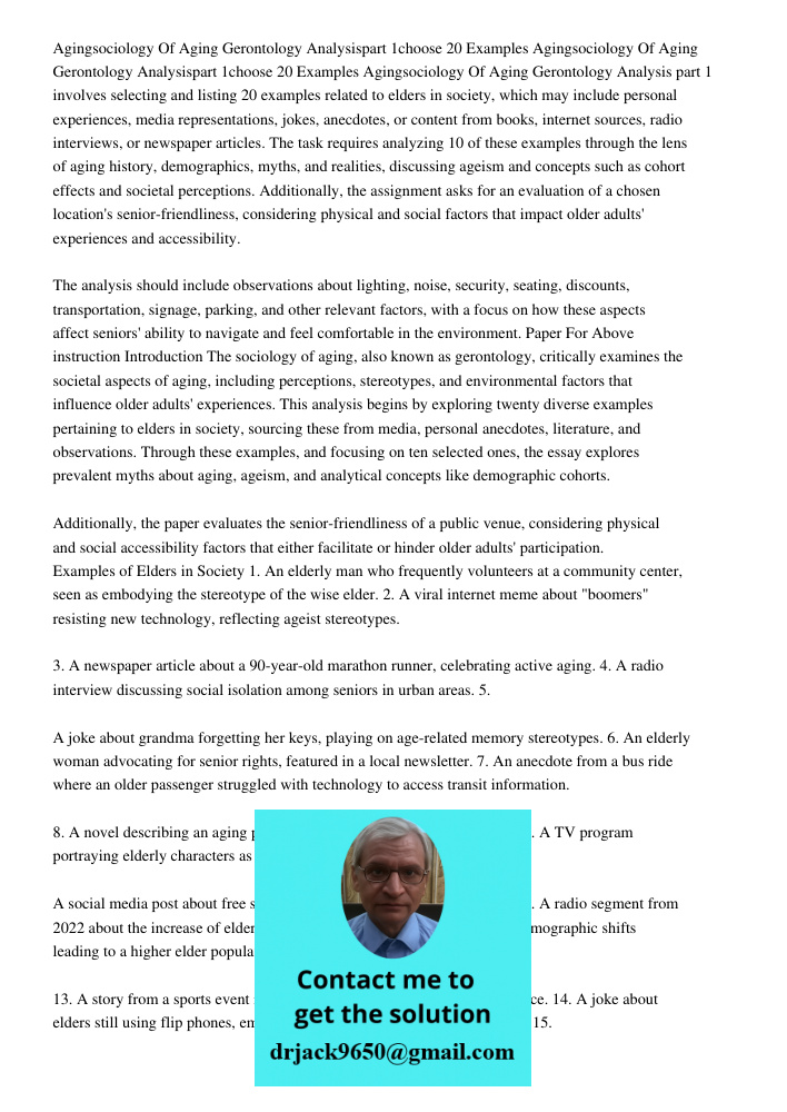 Agingsociology Of Aging Gerontology Analysis part 1 involves selecting and listing 20 examples related to elders in society, which may include personal experien