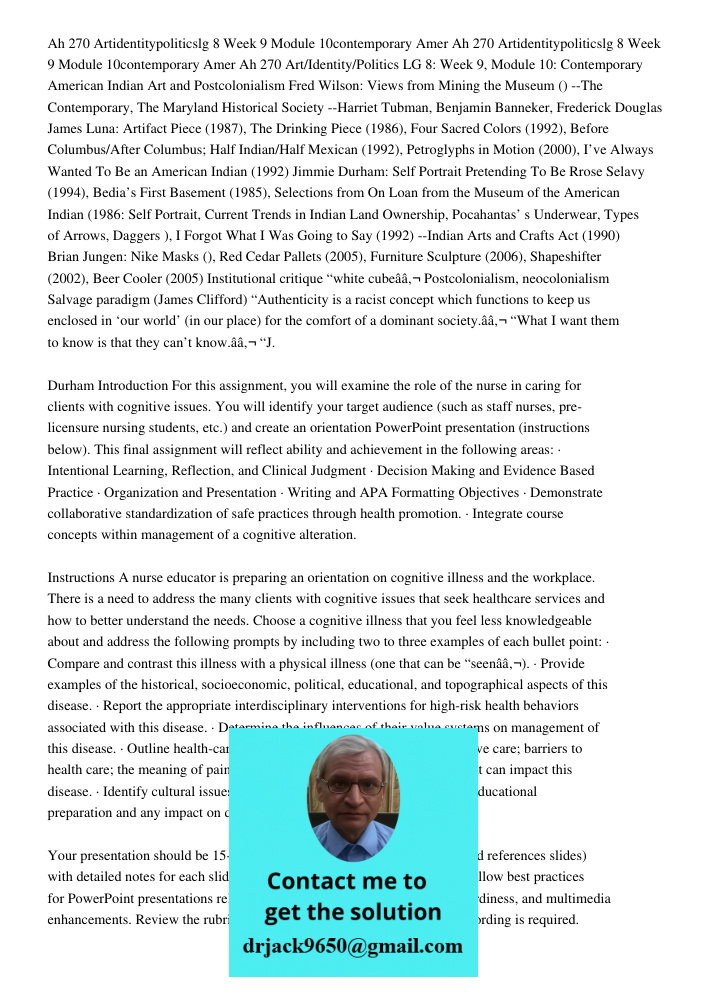 Ah 270 Art/Identity/Politics LG 8: Week 9, Module 10: Contemporary American Indian Art and Postcolonialism Fred Wilson: Views from Mining the Museum () --The Co