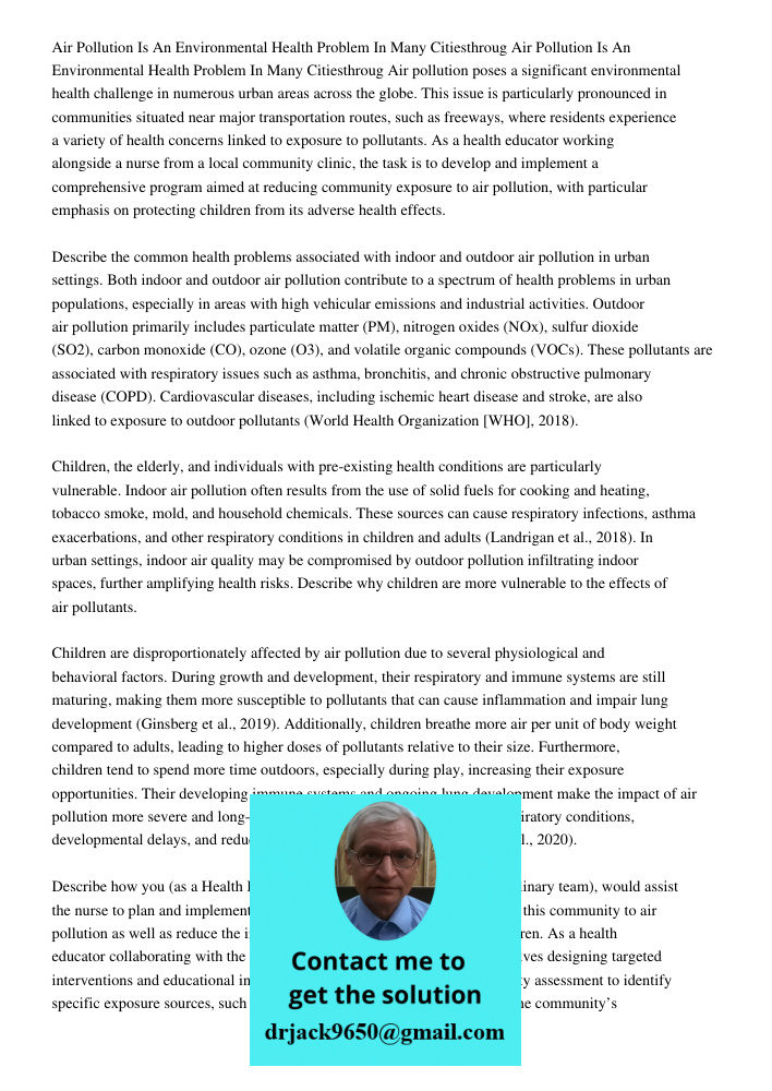 Air pollution poses a significant environmental health challenge in numerous urban areas across the globe. This issue is particularly pronounced in communities 
