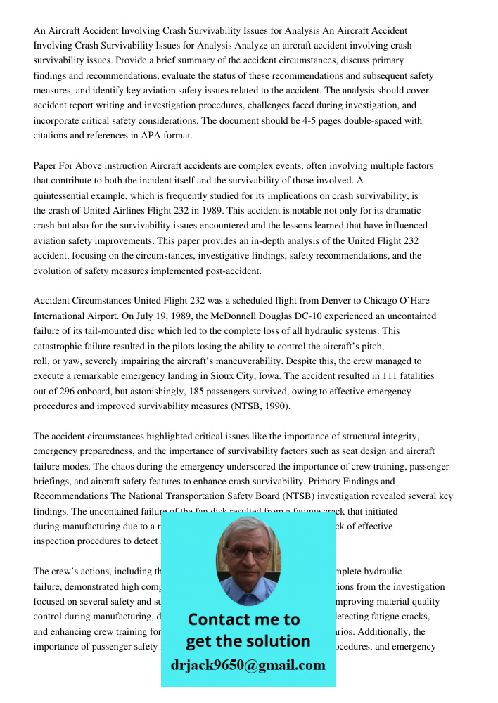 Analyze an aircraft accident involving crash survivability issues. Provide a brief summary of the accident circumstances, discuss primary findings and recommend