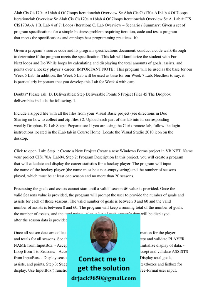 Alab Cis Cis170a A1blab 4 Of 7loops Iterationclab Overview Sc A. Lab # CIS CIS170A-A 1 B. Lab 4 of 7: Loops (Iteration) C. Lab Overview – Scenario / Summary: Gi