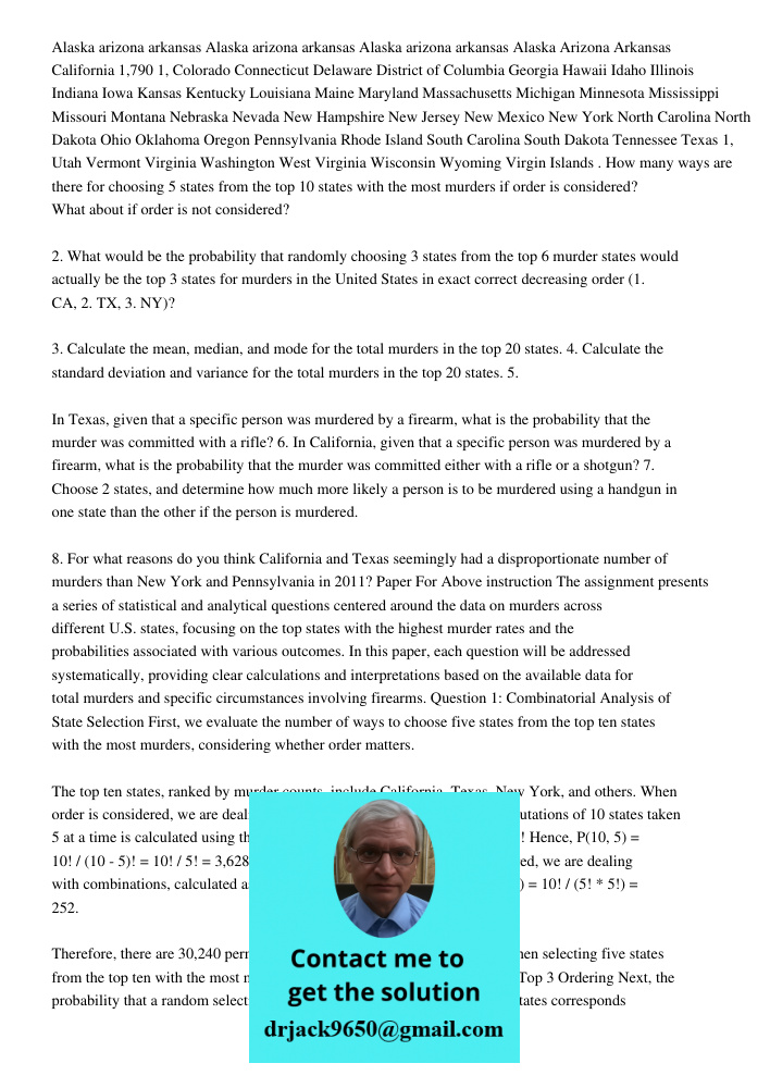 Alaska 29 16 5 0 3 8 6 5 2arizona 339 222 165 14 9 34 49 59 9arkansas Alaska Arizona Arkansas California 1,790 1, Colorado Connecticut Delaware District of Colu