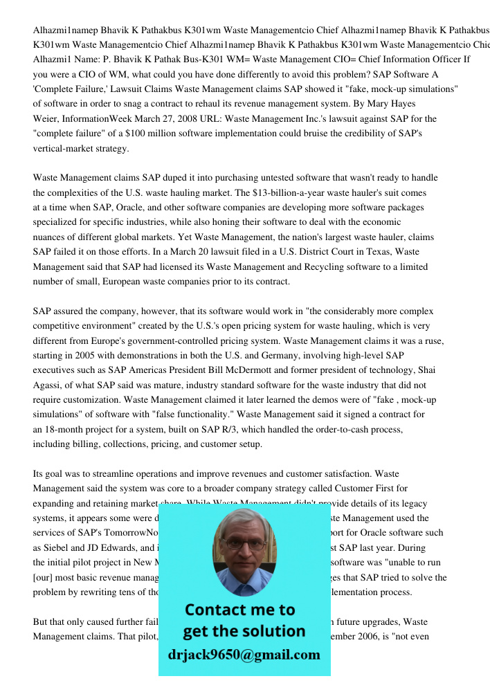 Alhazmi1namep Bhavik K Pathakbus K301wm Waste Managementcio Chief Alhazmi1 Name: P. Bhavik K Pathak Bus-K301 WM= Waste Management CIO= Chief Information Officer