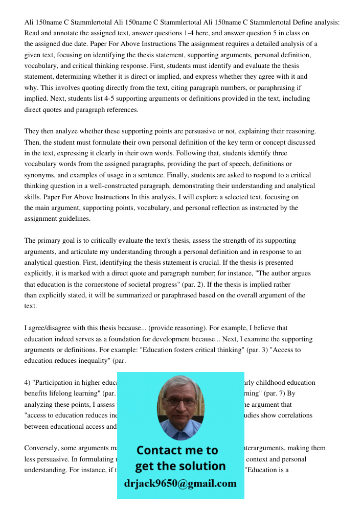 Ali 150name C Stammlertotal Define analysis: Read and annotate the assigned text, answer questions 1-4 here, and answer question 5 in class on the assigned due 