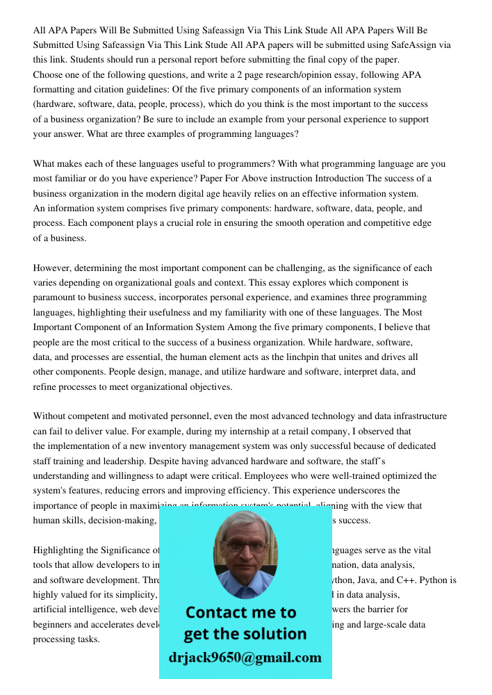 All APA papers will be submitted using SafeAssign via this link. Students should run a personal report before submitting the final copy of the paper. Choose one