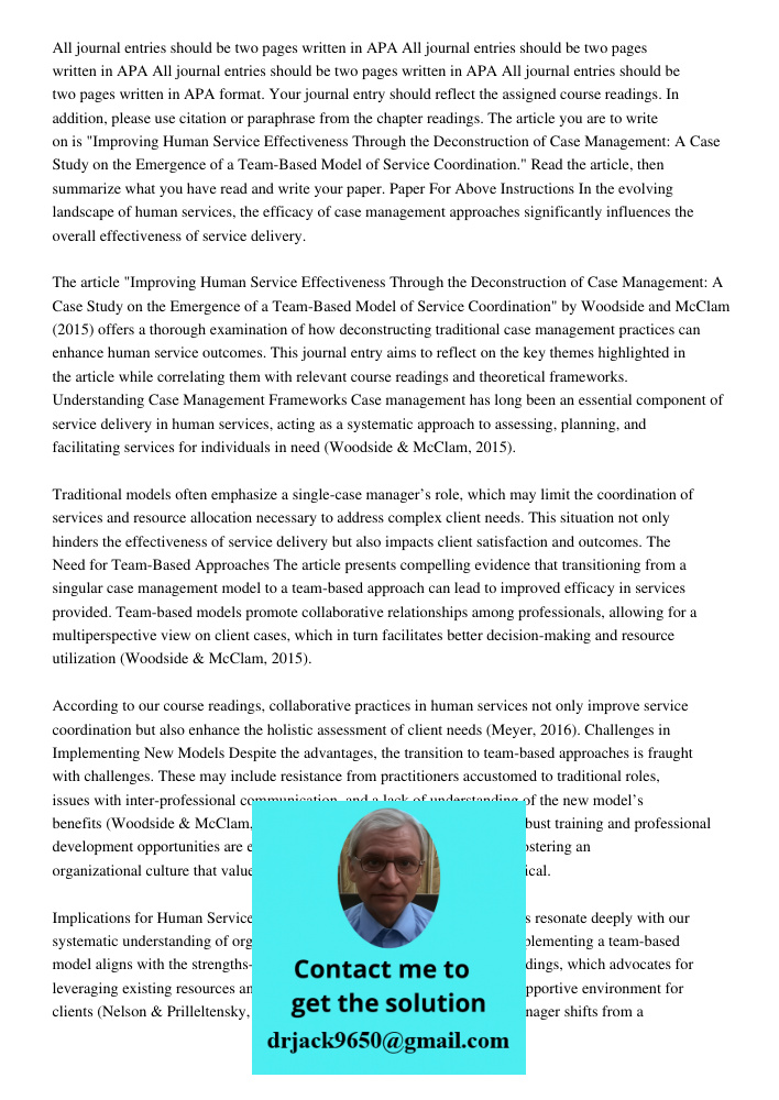 All journal entries should be two pages written in APA All journal entries should be two pages written in APA format. Your journal entry should reflect the assi