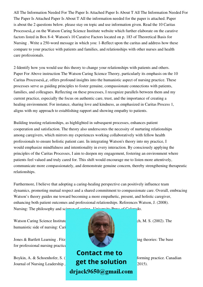 All the information needed for the paper is attached. Paper is about the 2 questions below. please stay on topic and use information given. Read the 10 Caritas 