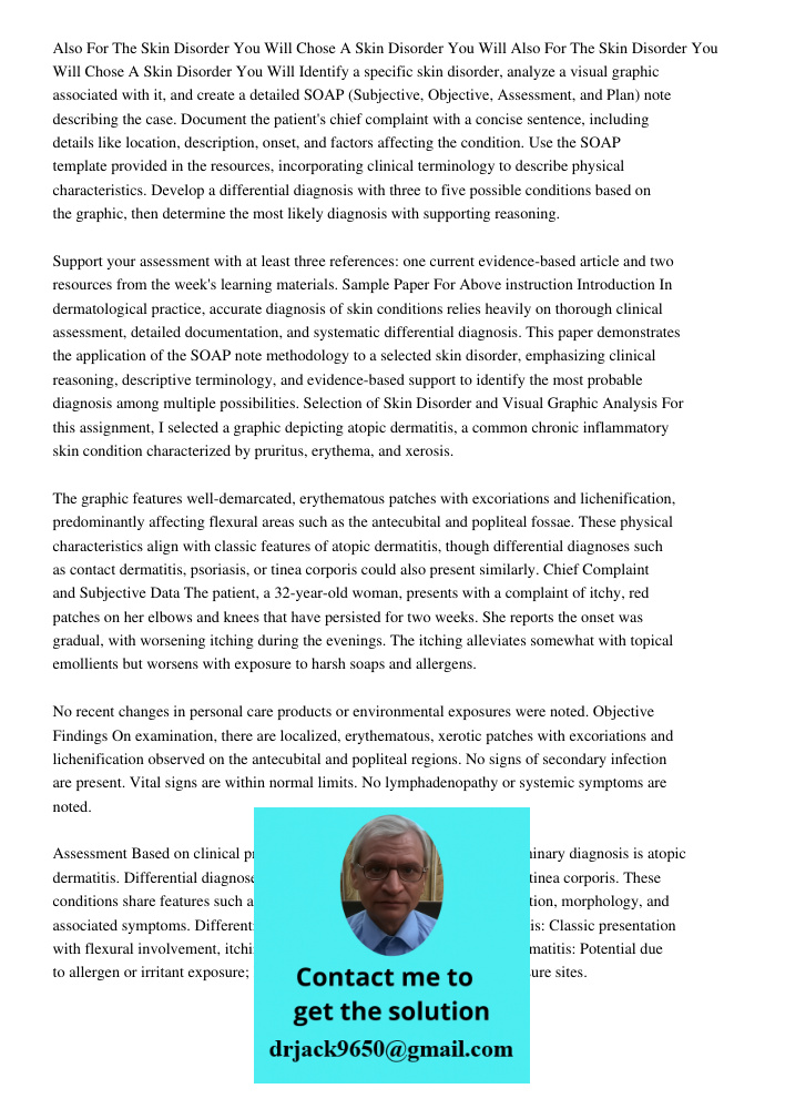 Identify a specific skin disorder, analyze a visual graphic associated with it, and create a detailed SOAP (Subjective, Objective, Assessment, and Plan) note de