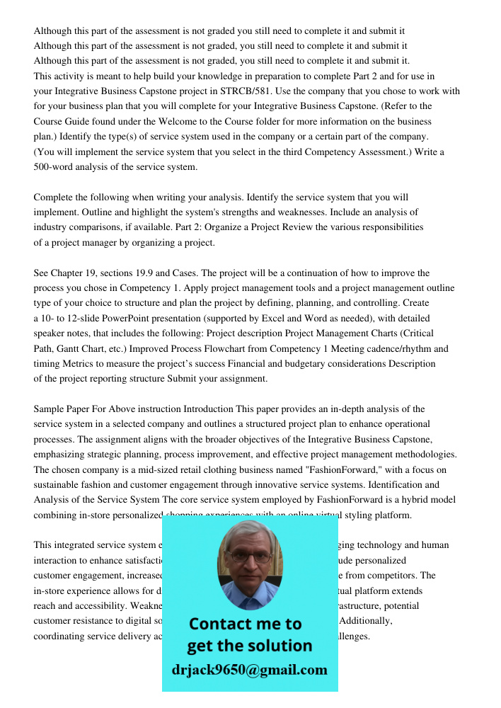 Although this part of the assessment is not graded, you still need to complete it and submit it. This activity is meant to help build your knowledge in preparat