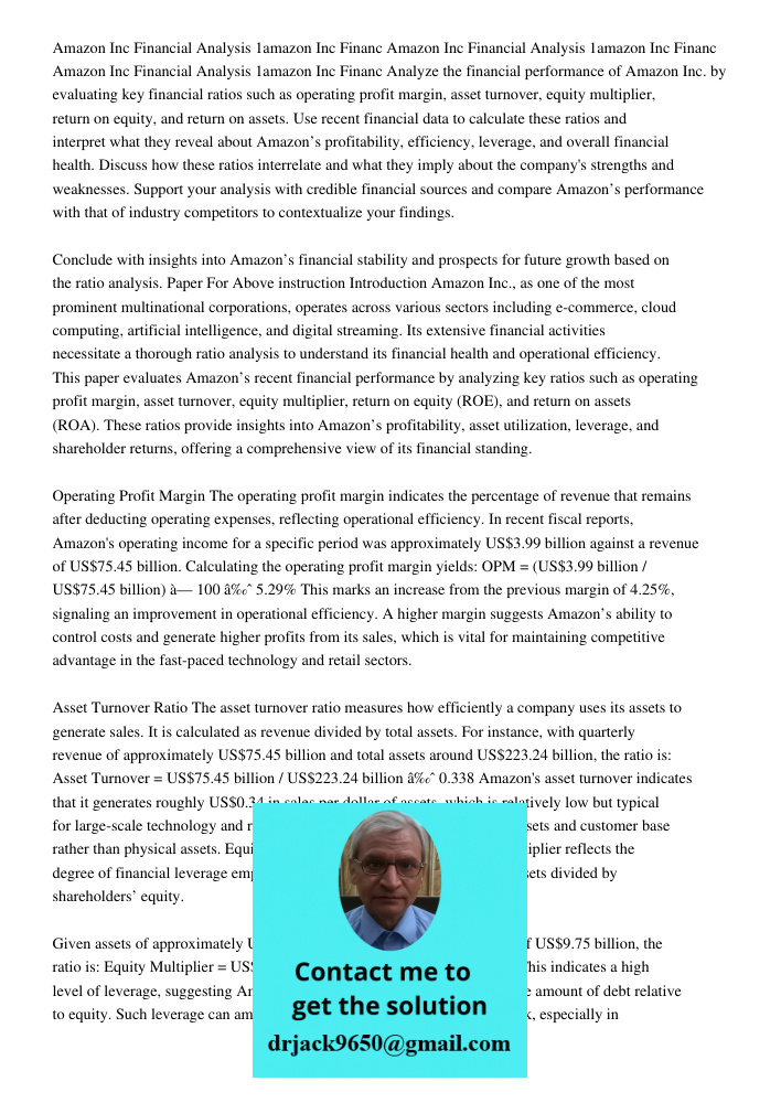 Amazon Inc Financial Analysis 1amazon Inc Financ Analyze the financial performance of Amazon Inc. by evaluating key financial ratios such as operating profit ma